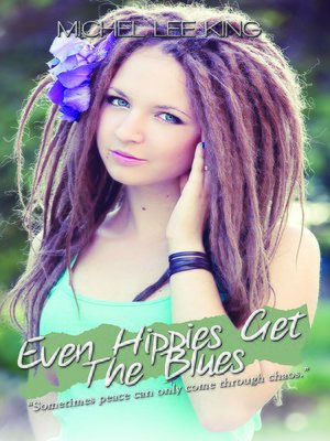 cover image of Even Hippies Get the Blues
